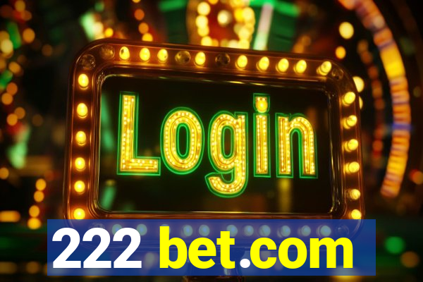 222 bet.com